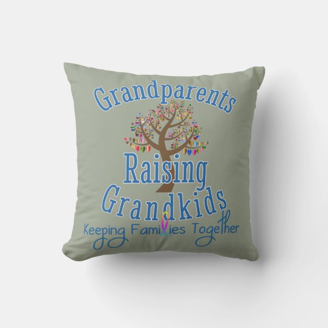 Grandparents Raising Grandkids Throw Pillow (Front)