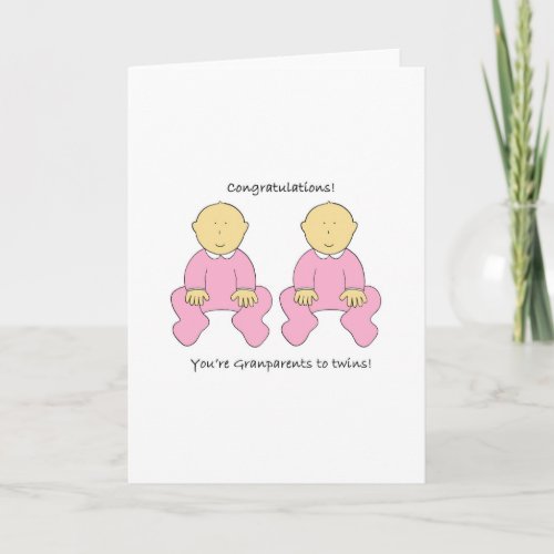 Grandparents to Twin Girls Congratulations Card