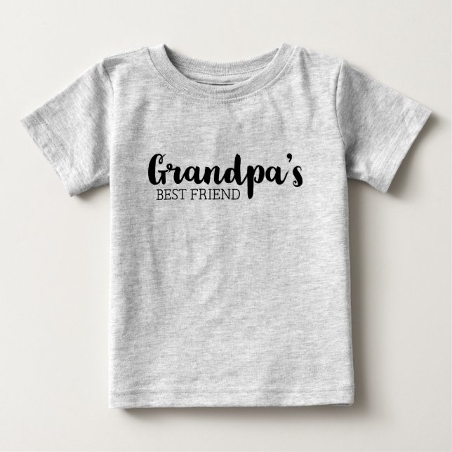 Grandpa's Best Friend Baby T-Shirt (Front)