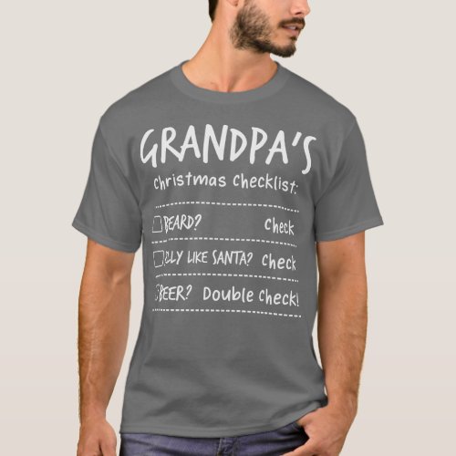 Grandpas Christmas Checklist T_Shirt