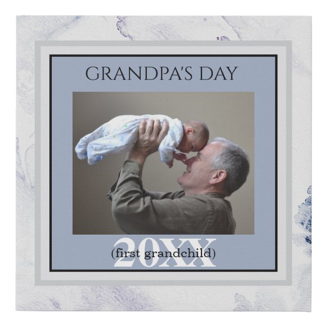 Grandpa's Day Grandchild Photo First Grandchild Faux Canvas Print (Front)