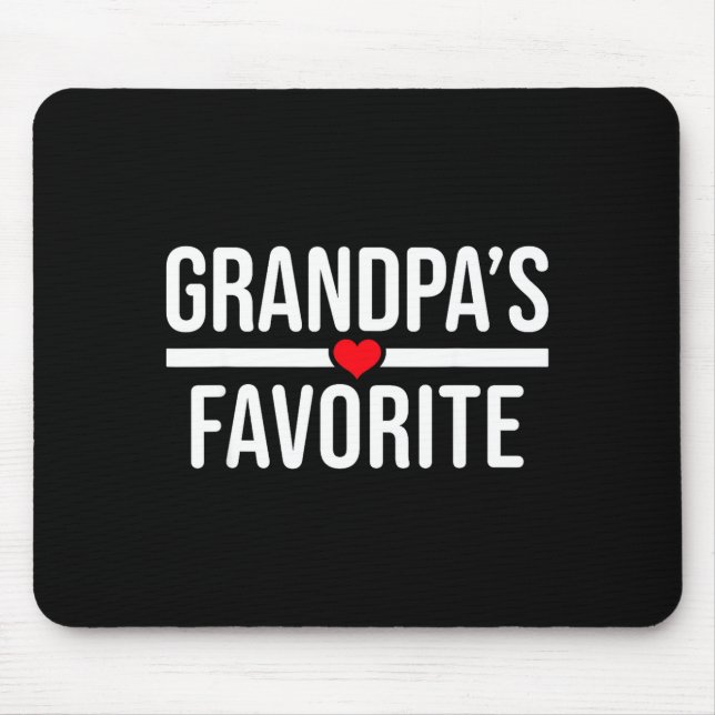 Grandpa's Favorite  Mouse Pad (Front)