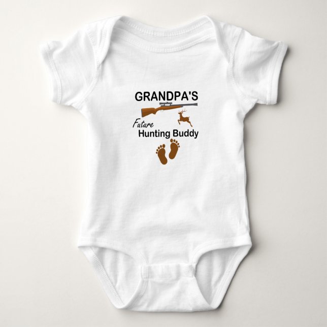 Grandpa's Future Hunting Buddy  Future Hunting  Baby Bodysuit (Front)