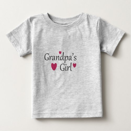 Grandpas Girl Baby T Shirt