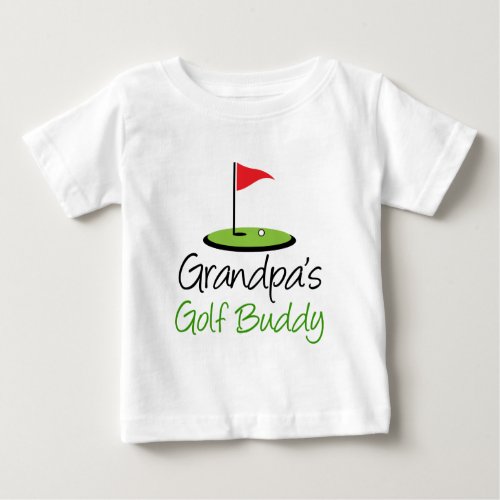 Grandpas Golf Buddy Baby T_Shirt