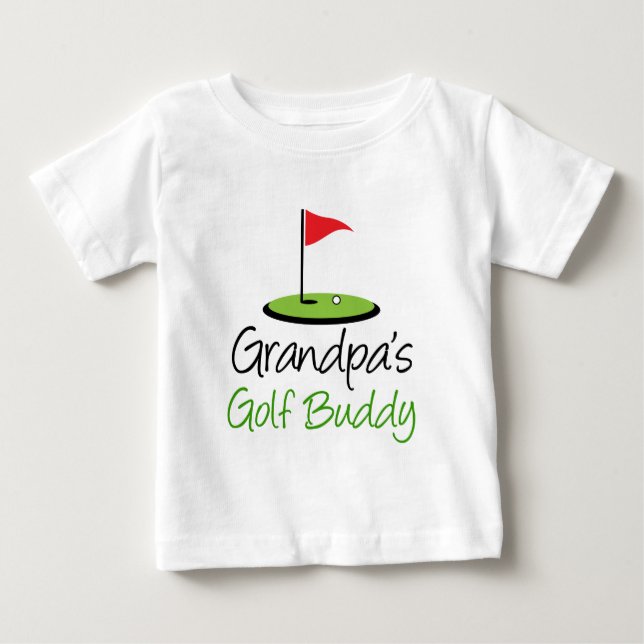 Grandpa's Golf Buddy Baby T-Shirt (Front)