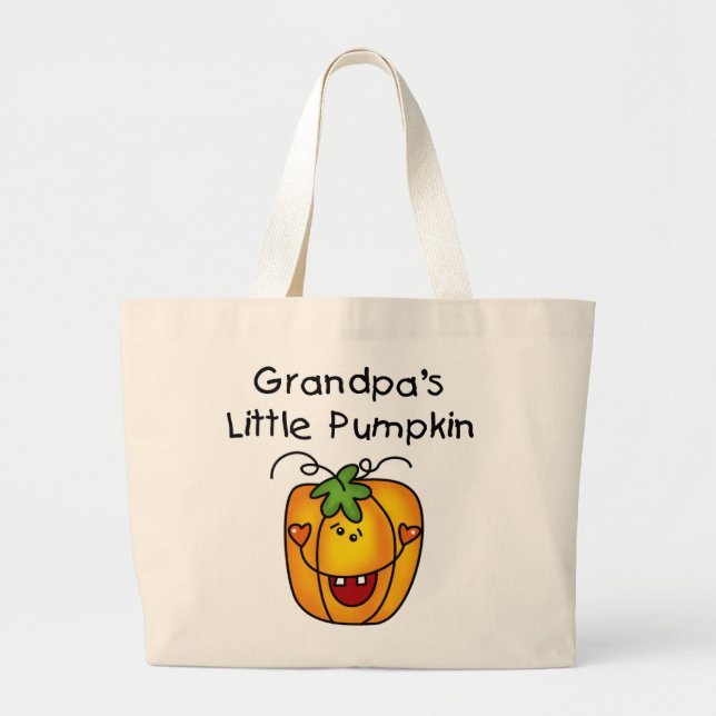Grandpa's Little Pumpkin Tshirts and Gifts Large Tote Bag (Front)