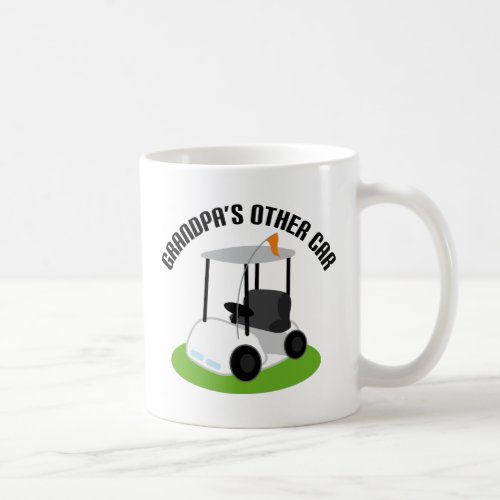 Grandpas Other Car Golf Cart Coffee Mug