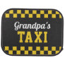 Grandpa's Taxi | Funny Grandfather Car Floor Mat