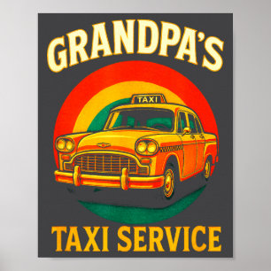 Grandpa's Taxi Service - Funny Driver Lover  Poster