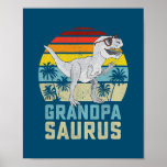 Grandpasaurus T Rex Dinosaur Grandpa Saurus Poster<br><div class="desc">Grandpasaurus T Rex Dinosaur Grandpa Saurus Family Matching Gift. Perfect gift for your dad,  mom,  papa,  men,  women,  friend and family members on Thanksgiving Day,  Christmas Day,  Mothers Day,  Fathers Day,  4th of July,  1776 Independent day,  Veterans Day,  Halloween Day,  Patrick's Day</div>