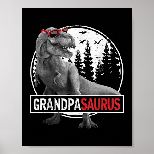 Grandpasaurus T Rex Dinosaur Grandpa Saurus Poster