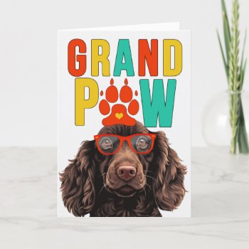 Grandpaw Boykin Spaniel Granddog Grandparents Day Holiday Card by PAWSitivelyPETs at Zazzle