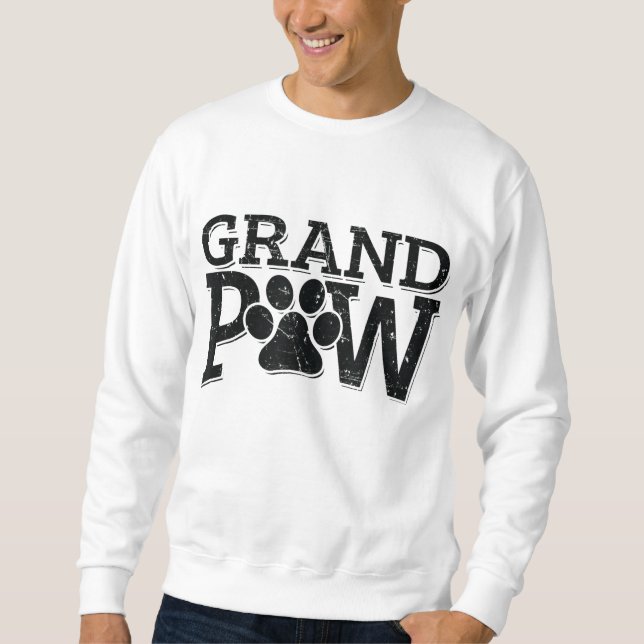 Grandpaw Dog Grandpa Grand Paw Gifts Men Dad Fathe Sweatshirt (Front)