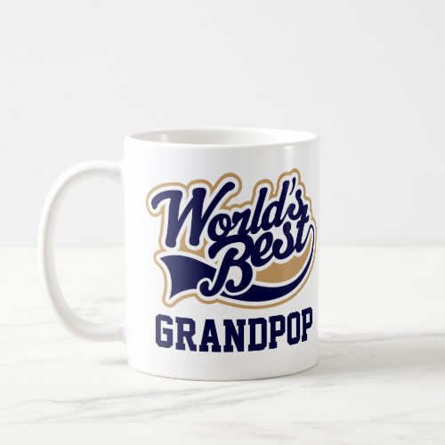 Grandpop Worlds Best Grandfather Gift Coffee Mug