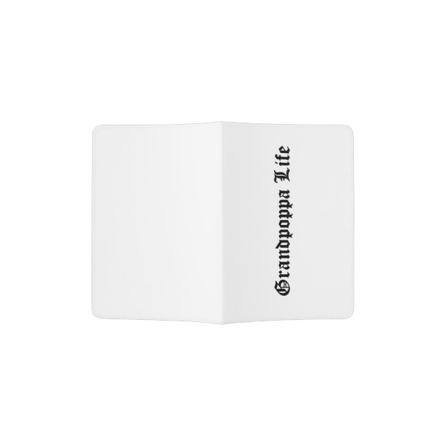 Grandpoppa Life passport holder (Opened)