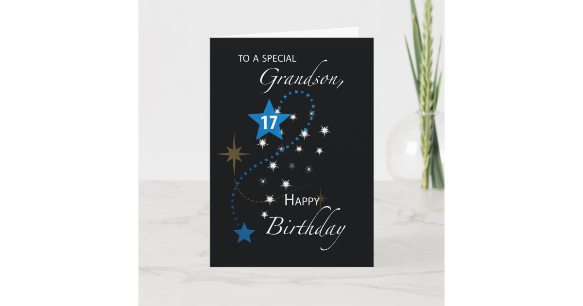 Grandson 17th Birthday Star Inspirational Black Card | Zazzle