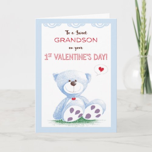 Grandson 1st Valentines Day Blue Teddy Bear on Holiday Card