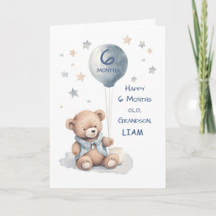 Grandson 6 Month Birthday Personalize Teddy Bear Card