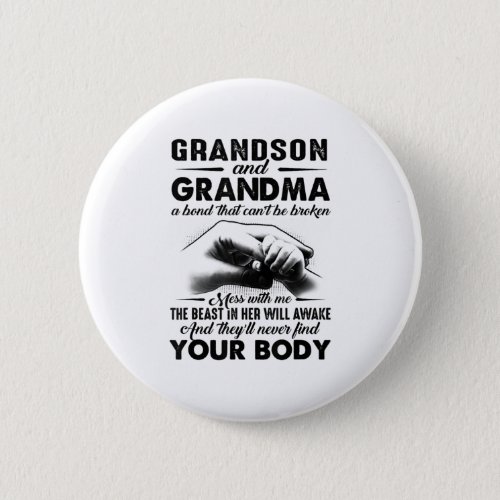 Grandson and grandma bond that cant be broken gift button