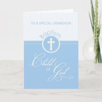 Grandson Baptism Congratulations Blue Child Of God Card by sandrarosecreations at Zazzle