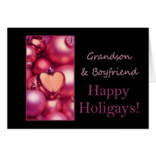 Grandson  Boyfriend _ Pink Happy Holigays Card