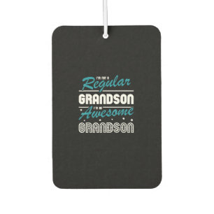 Grandson Gift   Im Not A Regular Grandson Air Freshener