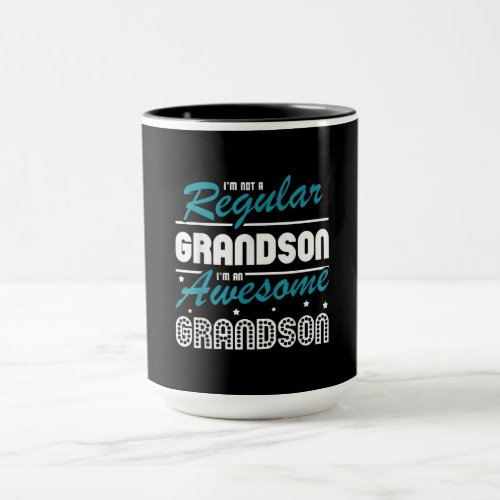 Grandson Gift  Im Not A Regular Grandson Mug