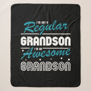 Grandson Gift Im Not A Regular Grandson Sherpa Blanket