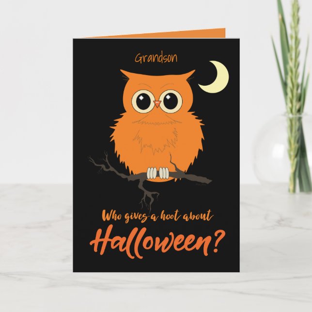Grandson Halloween Who gives a Hoot Owl Humor Card (Front)