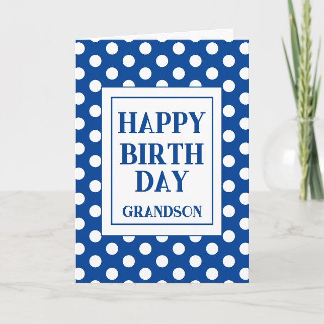 Grandson Happy Birthday Blue Polka Dot  Card (Front)