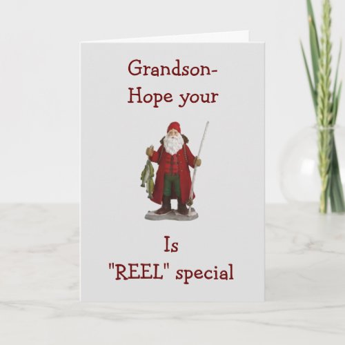 GRANDSON_HOPE YOUR CHRISTMAS IS REEL SPECIAL HOLIDAY CARD