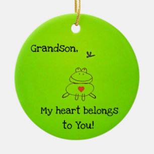 Grandson, my heart belongs to you! ceramic ornament
