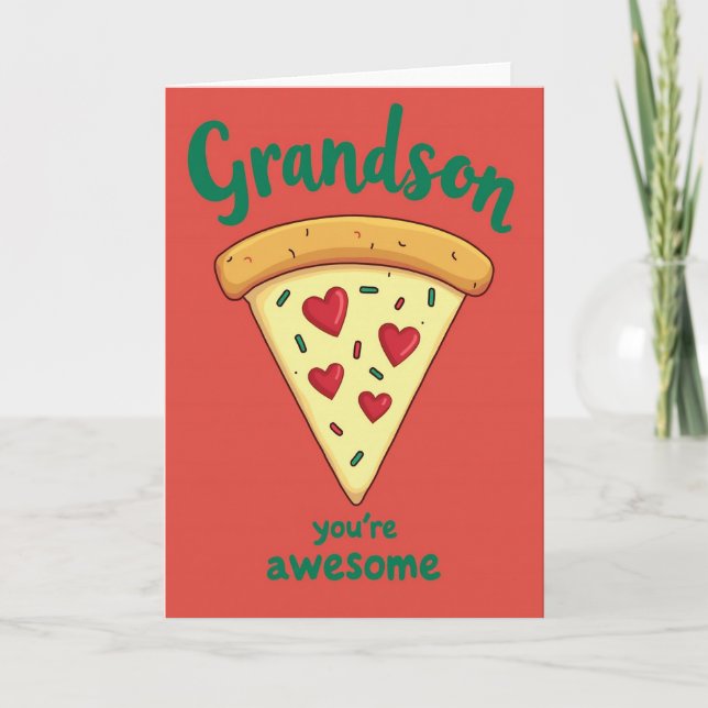 Grandson Pizza Awesome Card (Front)