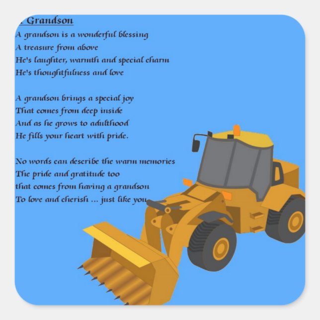 Grandson Poem - digger Square Sticker (Front)