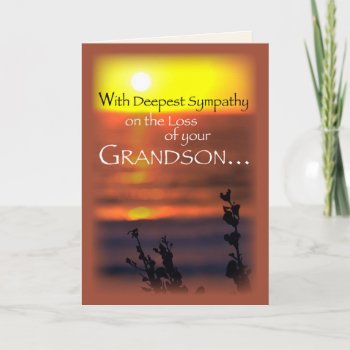 Grandson  Sympathy  Sunset Card by sandrarosecreations at Zazzle