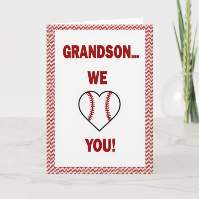 Grandson We Love You Baseball Card (Front)