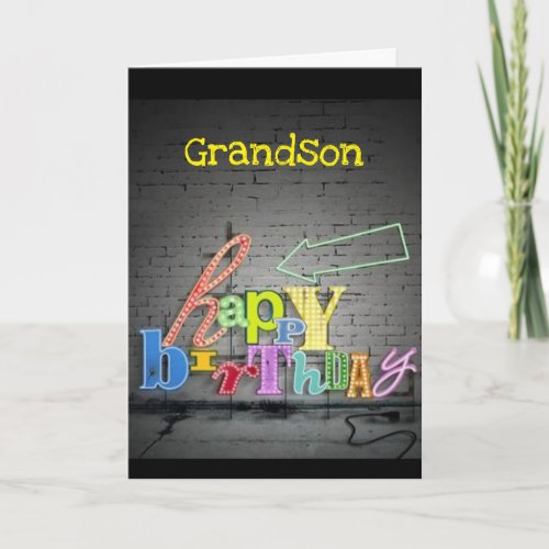 GRANDSON WRITING IS ON THE WALL BIRTHDAY CARD