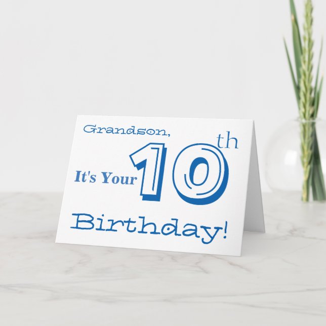 Grandson's 10th birthday greeting in blue & white. card (Front)