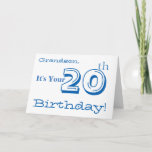 Grandson's 20th birthday greeting in blue & white. card<br><div class="desc">A white background featuring white and blue text,  on this fun,  birthday greeting for a grandson. My Funny Mind Greetings.</div>