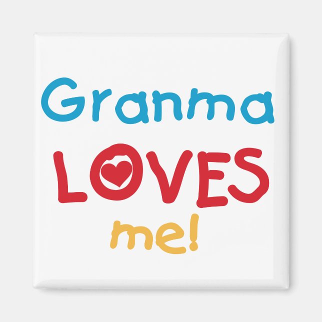 Granma Loves Me T-shirts and Gifts Magnet (Front)