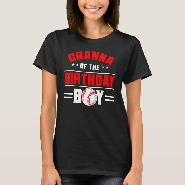 Granna Of The Birthday Boy Baseball Theme Family B T-Shirt (Front)