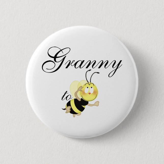 Granny 2 be pinback button (Front)