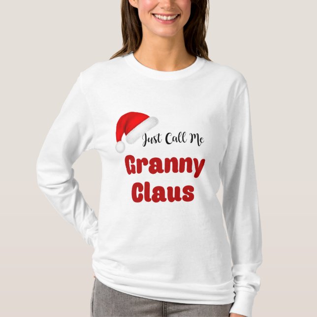 Granny Claus Christmas T-Shirt (Front)