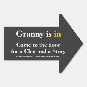 Granny is in sign