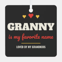 Granny Is My Favorite Name Metal Square Ornament
