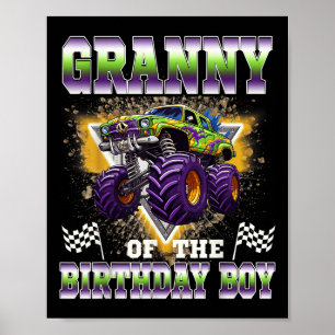 Granny Of The Birthday Boy Monster Truck Birthday Poster