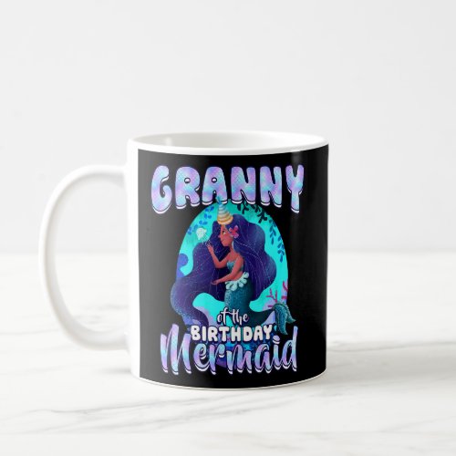 Granny Of The Birthday Mermaid Matching Family Par Coffee Mug