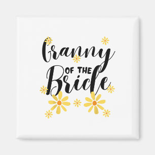 Granny Of The Bride Family Team Wedding Shower Sun Magnet