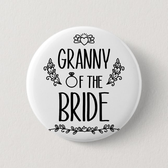 Granny Of The Bride Wedding Party Family  Button (Front)